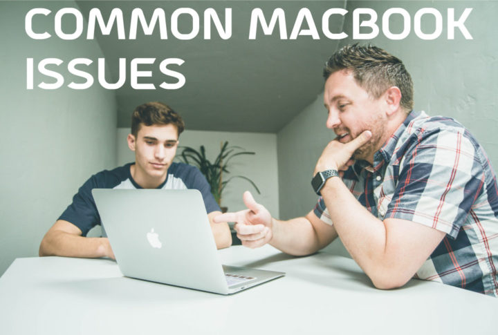 Macbook air & pro Common Issues